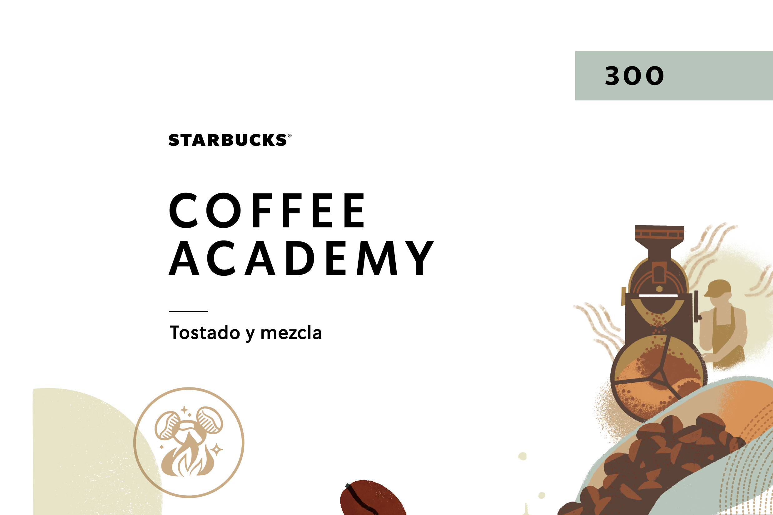 Starbucks Coffee Academy 300: Tostado y mezcla 2023